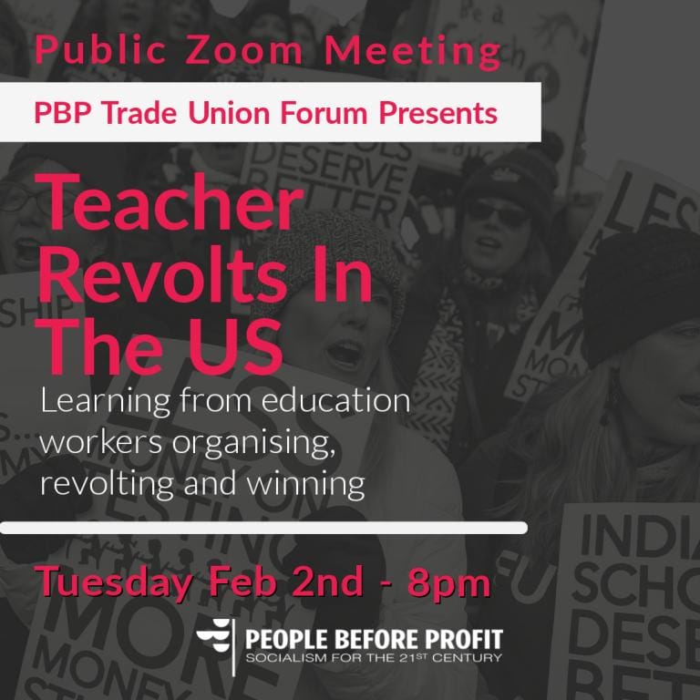 Tues Feb 2nd: Zoom Meeting- Teacher Revolts In The US