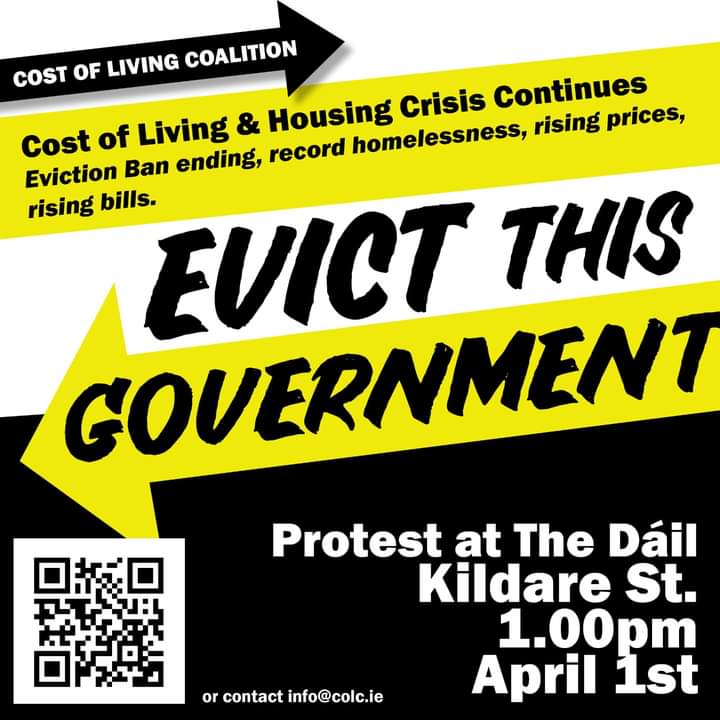 Evict This Government – Protest At The Dáil, 1 pm April 1st