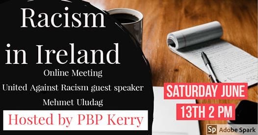 June 13 2020: Racism In Ireland Meeting With Memet Uludag