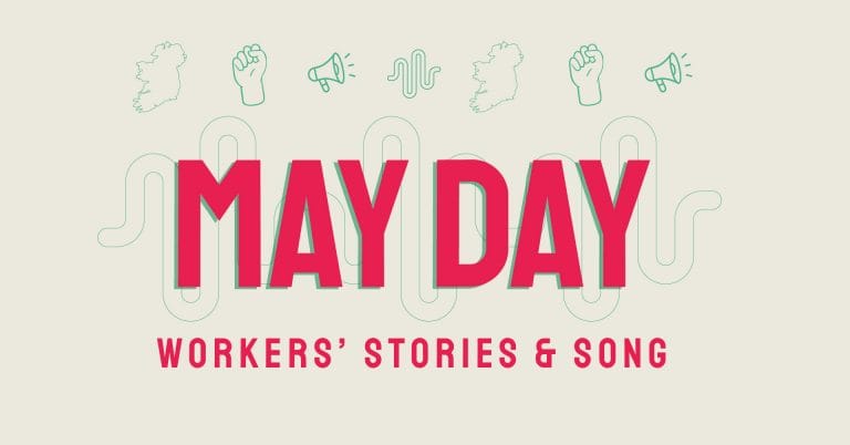 May Day- Workers’ Rights & Stories