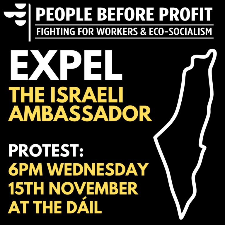 Expel The Israeli Ambassador People Before Profit